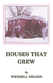 Cover of Wendell Nelson's Houses That Grew